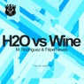 H2O vs Wine