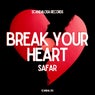 Break Your Heart