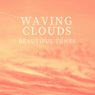 Waving Clouds (Beautiful Tunes), Vol. 3