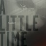 A Little Time