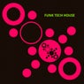 Funk Tech House