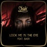 Look Me In The Eye