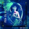Close To You