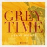 Grey Time EP