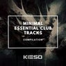 Minimal Essential Club Tracks