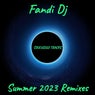 Summer 2023 Remixes