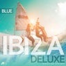 Ibiza Blue Deluxe 2 (Soulful & Deep House Mood)