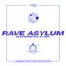 Rave Asylum
