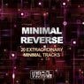Minimal Reverse (20 Extraordinary Minimal Tracks)