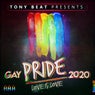 TONY BEAT PRESENTS GAY PRIDE 2020