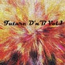 Future D'n'B, Vol. 1