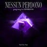Nessun Perdono