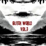 Glitch World, Vol. 3