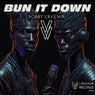 Bun It Down (Original Mix)