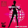 Making Love (Love with a Bud)