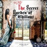 The Secret Garden of Chillout, Vol. 1 - A Magical Sound Carpet to Relax