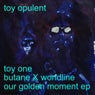 Our Golden Moment Ep