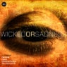 Wicked Or Sadness EP