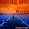 Into My World