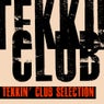 Tekkin' Club Selection