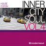 Inner City Soul Vol. 4 (House Edition)