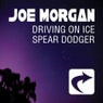 Driving On Ice / Spear Dodger EP
