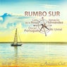 Andalucía Chill - Rumbo Sur, Vol. 10