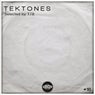 Tektones #16 (Selected By T78)