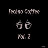 Techno Coffee, Vol. 2