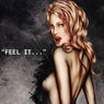 Feel It