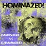 Hominazed!001 : Dariush Gee Vs Dj Hammond