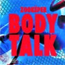 Body Talk (Extended Mix)