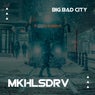 Big Bad City