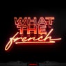 What The French EP