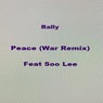 Peace (War Remix)