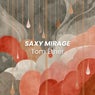 Saxy Mirage