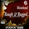 Rough & Rugged Remix