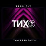 Thosenights