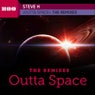 Outta Space The Remixes
