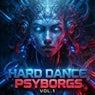 Hard Dance Psyborgs, Vol. 1 (DJ Mix)