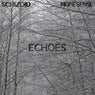 Echoes (Schizoid Gabber Remix)