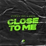 Close to Me