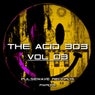 The Acid 303 Vol.03