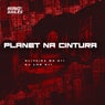 Planet na Cintura