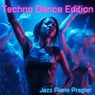 Techno Dance Edition