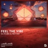 Feel The Vibe (Extended Mix)