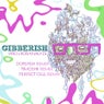 Gibberish + Remixes