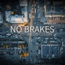 No Breaks