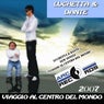 Viaggio al centro del mondo 2007