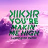 You're Makin' Me High